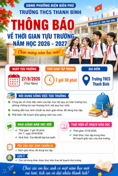 TRƯỜNG THCS THANH BÌNH THÔNG BÁO THỜI GIAN TỰU TRƯỜNG VÀ THỜI GIAN KHAI GIẢNG  NĂM HỌC 2026 - 2027